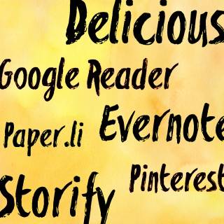 Yellow background with the names of various digital platforms written in black text, including Delicious, Google Reader, Paper.li, Evernote, Storify, and Pinterest.