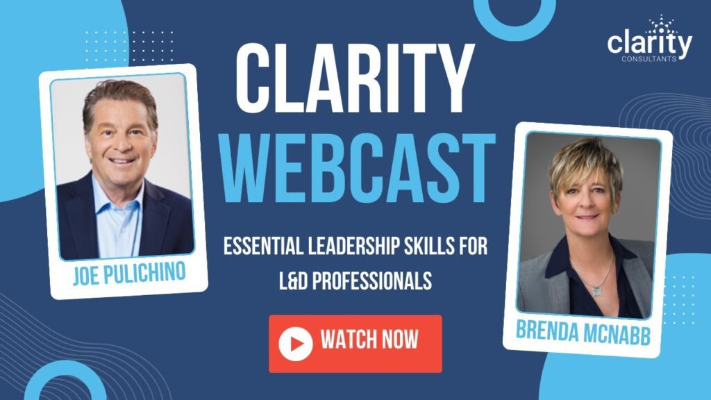 Promotional banner for Clarity webcast featuring Joe Pulichino and Brenda McNabb on essential leadership skills for L&D professionals. Includes "Watch Now" button.